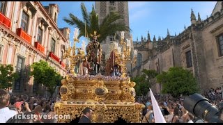 Rick Steves’ European Easter Palm Sunday in Sevilla [upl. by Retsae]