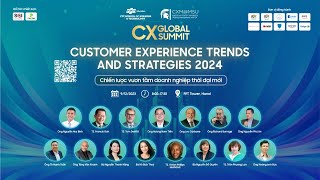 RECAP HỘI NGHỊ QUỐC TẾ GLOBAL CX SUMMIT 2023 [upl. by Stirling390]