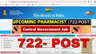 Central Govt Pharmacist  Upcoming Pharmacist Vacancy 2024  722 Post  CGHS Pharmacist Vacancy [upl. by Aivilo]