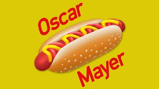 OSCAR MAYER  Oscar Mayer Weiner Song By Richard Trentlage  Kraft Heinz [upl. by Nnarual]