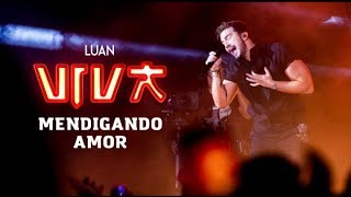 Luan Santana  mendigando amor DVD VIVA Vídeo Oficial [upl. by Anastatius98]