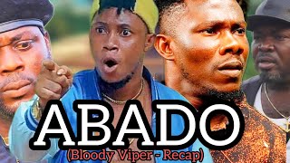 ABADO FT JAGABAN  SELINA TESTED  ATANAKPA  DERICHO BLOODY VIPER  RECAP [upl. by Macguiness]