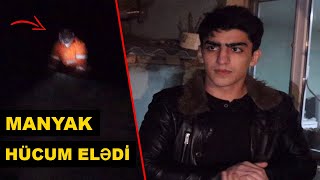 BAKI KƏNDİNDƏ MANYAK [upl. by Enoved16]