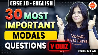 30 Most Important Questions from MODALS 🎯 Class 10 English Grammar 🔥 [upl. by Eintirb]