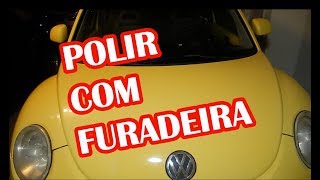 Como Polir o carro com furadeira  Garage 95 [upl. by Espy]