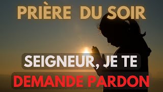 Prière du Soir  Demande le Pardon au Seigneur avant de Dormir pour un Sommeil Paisible [upl. by Ocirne337]