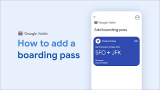 How to add a boarding pass to Google Wallet [upl. by Basil]