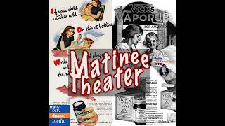 Matinee Theater  Penny Serenade 1944 [upl. by Doehne436]