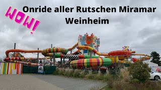 Alle Rutschen Miramar Weinheim Onride [upl. by Darahs]