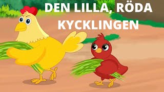 Den lilla röda Kycklingen   Sagor för Barn på Svenska  Swedish Fairy Tales [upl. by Ocnarf632]