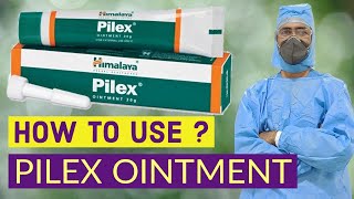 PILEX ointment  How to Use [upl. by Hamachi]