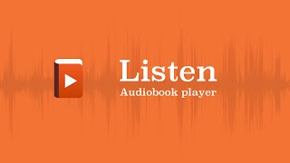 Listen Audiobook Player  Getting Started [upl. by Ynohtn]