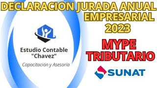 DECLARACION JURADA ANUAL 2023  MYPE TRIBUTARIO [upl. by Cynara]