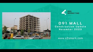 Construction Update  091 Mall  S2S Marketing [upl. by Noeruat]