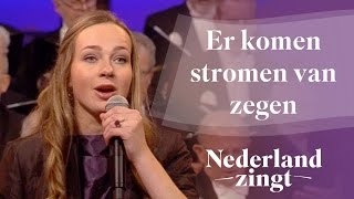 Nederland Zingt Er komen stromen van zegen [upl. by Fransen]