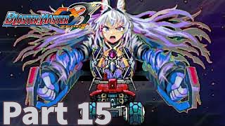 Game Eagle X Plays Blaster Master Zero 3  Part 15 Samuss Club [upl. by Burnight298]