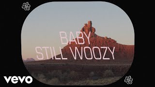 Still Woozy  Baby Lyric Visualizer [upl. by Aiuqes]