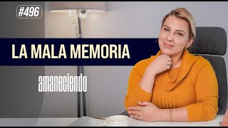 La mala memoria  Aman 496  01242024 [upl. by Annoiek]