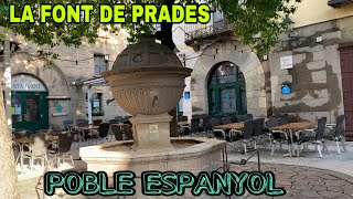 POBLE ESPANYOL  LA FONT DE PADRES WALKING TOUR 2022 [upl. by Comfort578]