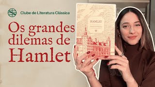 O que torna “Hamlet” uma obra tão especial [upl. by Burchett]