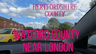 How it is to live in counties of UK near London  Watford In Hertfordshire  High Wycombe  London [upl. by Llenna]