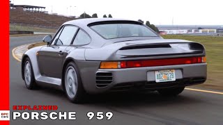 Porsche 959 Explained [upl. by Netloc735]