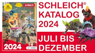 Schleich ® Katalog  Catalog  Catalogue  2024  2 Halbjahr  Juli  Dezember  Neuheiten  News [upl. by Oirramaj]