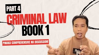 Criminal Law Book 1 Part 4 [upl. by Maite]