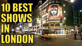 Top 10 Best Shows in London [upl. by Notnirt496]