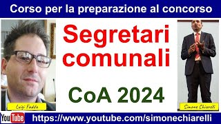 SEGRETARI COMUNALI corso di preparazione al CoA 2024 FaddaChiarelli  presentazione [upl. by Nyrac]