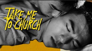 BL Take Me To Church  Ahan X Birdy  Your Name Engraved Herein [upl. by Ntisuj277]