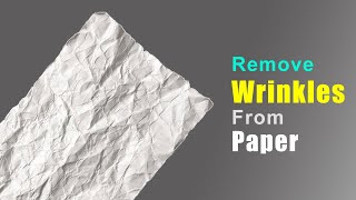 How to remove wrinkles from paper [upl. by Leopoldeen675]