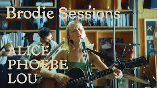 Brodie Sessions Alice Phoebe Lou [upl. by Three22]