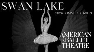 SWAN LAKE  ABTs 2024 Summer Season at the Met 🦢 [upl. by Ehrsam]