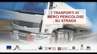 I trasporti di merci pericolose su strada  long TMP L 1080p [upl. by Hildagarde58]