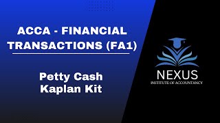 Petty Cash Kaplan Kit  ACCA  Recording Financial Transactions  Fa1 [upl. by Ilse339]