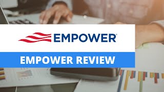 Empower Review 2024  Best Reviews [upl. by Nirb]