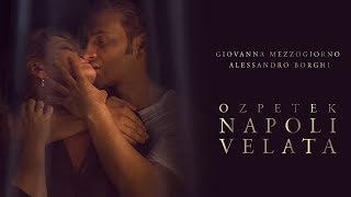 Napoli Velata 2017  Recensione MYmoviesit [upl. by Aenil]