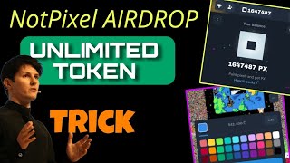 NotPixel Mining Unlimited Coin Trick ✨  NotPixel PX Token Latest Update 🚀 Full Guide [upl. by Lionel270]