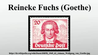 Reineke Fuchs Goethe [upl. by Criswell]