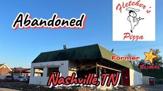 Abandoned Fletchers ￼Pizza Former Hardee’s Nashville TN ￼￼￼ [upl. by Naitsihc]