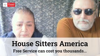 House Sitters America Reviews  AVOID [upl. by Yelkrab]