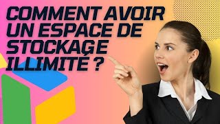 Comment avoir un espace de stockage illimité et gratuit [upl. by Hoeve]