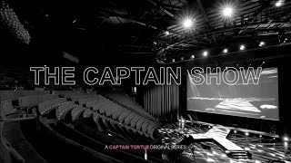 The Captain Show 2019 [upl. by Eadwine]