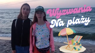 WYZWANIA NA PLAŻY🏖️🐚 [upl. by Dedric]