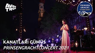 Kanatlari Gümüs  Aylin Sezer amp Radio Filharmonisch Orkest  Prinsengrachtconcert 2021 [upl. by Coyle]