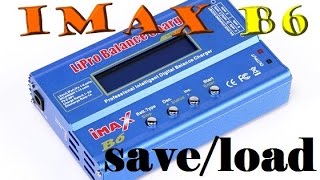 🔥IMAX B6  FUNÇÃO SAVE  LOAD [upl. by Yelena322]