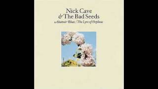 Nick Cave and The Bad Seeds Hiding All Away [upl. by Hoppe637]