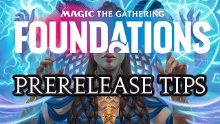 Foundations Prerelease Tips Tricks and Traps  Limited Levelups  MTG Sealed [upl. by Jack521]