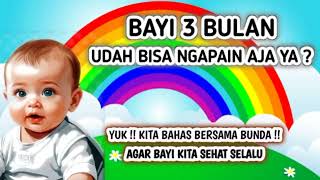 PERKEMBANGAN BAYI USIA 3 BULAN BEGINI CARA STIMULASI BAYI [upl. by Nielson]